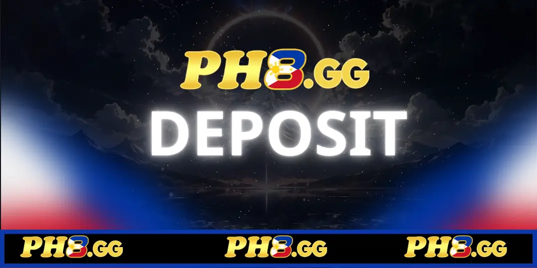 PH8 Deposit 1 DEPOSIT Ph8