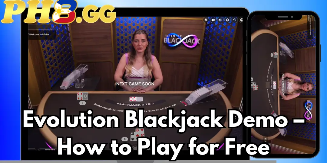 Evolution Blackjack: Complete Guide, Rules, Review & How to Play Demo - PH8 2 Evolution Blackjack Demo – How to Play for Free